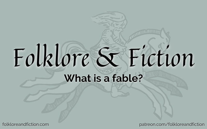 What is a fable?