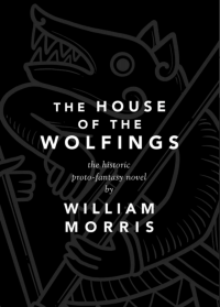 The House of the Wolfings