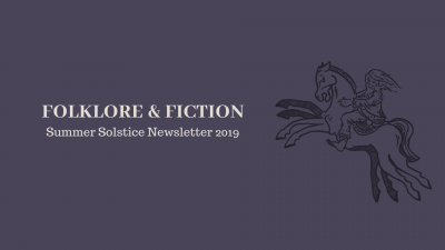 Folklore & Fiction Summer Solstice Newsletter