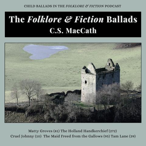 The Folklore & Fiction Ballads