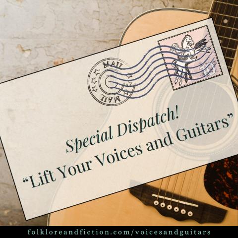 Lift Your Voices and Guitars