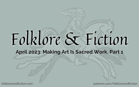 April 2023 Making Art Is Sacred Work