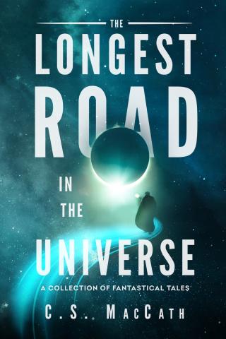 The Longest Road in the Universe Second Edition